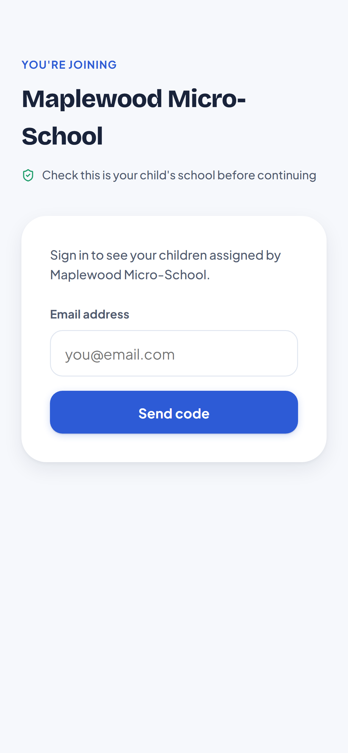 Parent join screen showing the school name and an email sign-in field